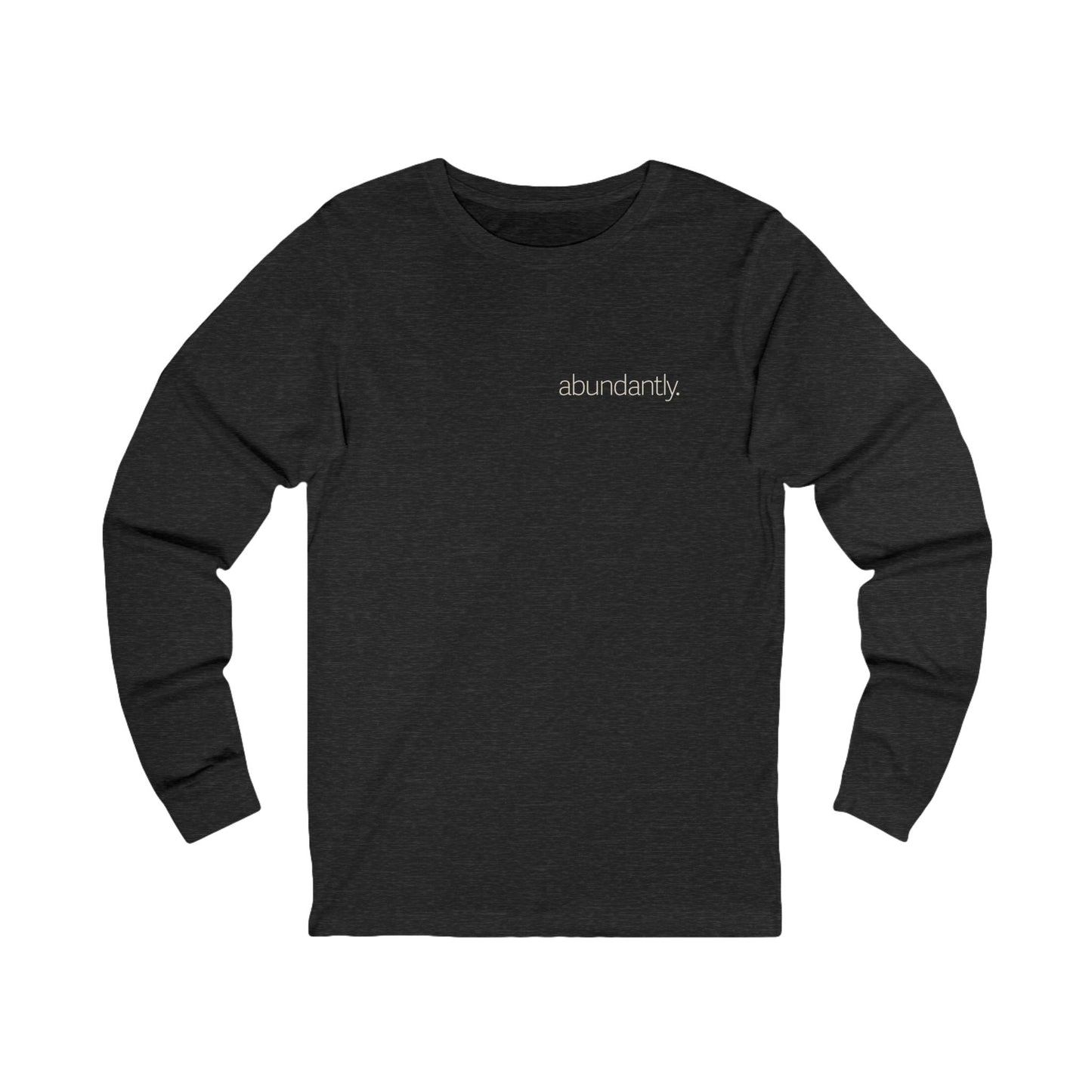 Christian Sweatshirt Abundant Life Unisex Tee