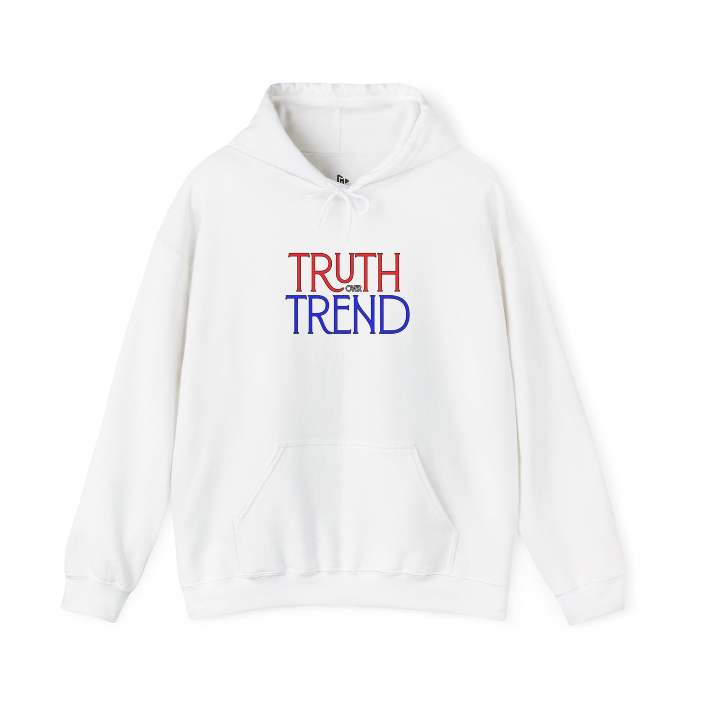 Truth over Trend Hooded Sweatshirt, Casual Unisex Hoodie, Comfort Wear, Gift for Friends, Street Style Apparel, Cozy Layering Piece