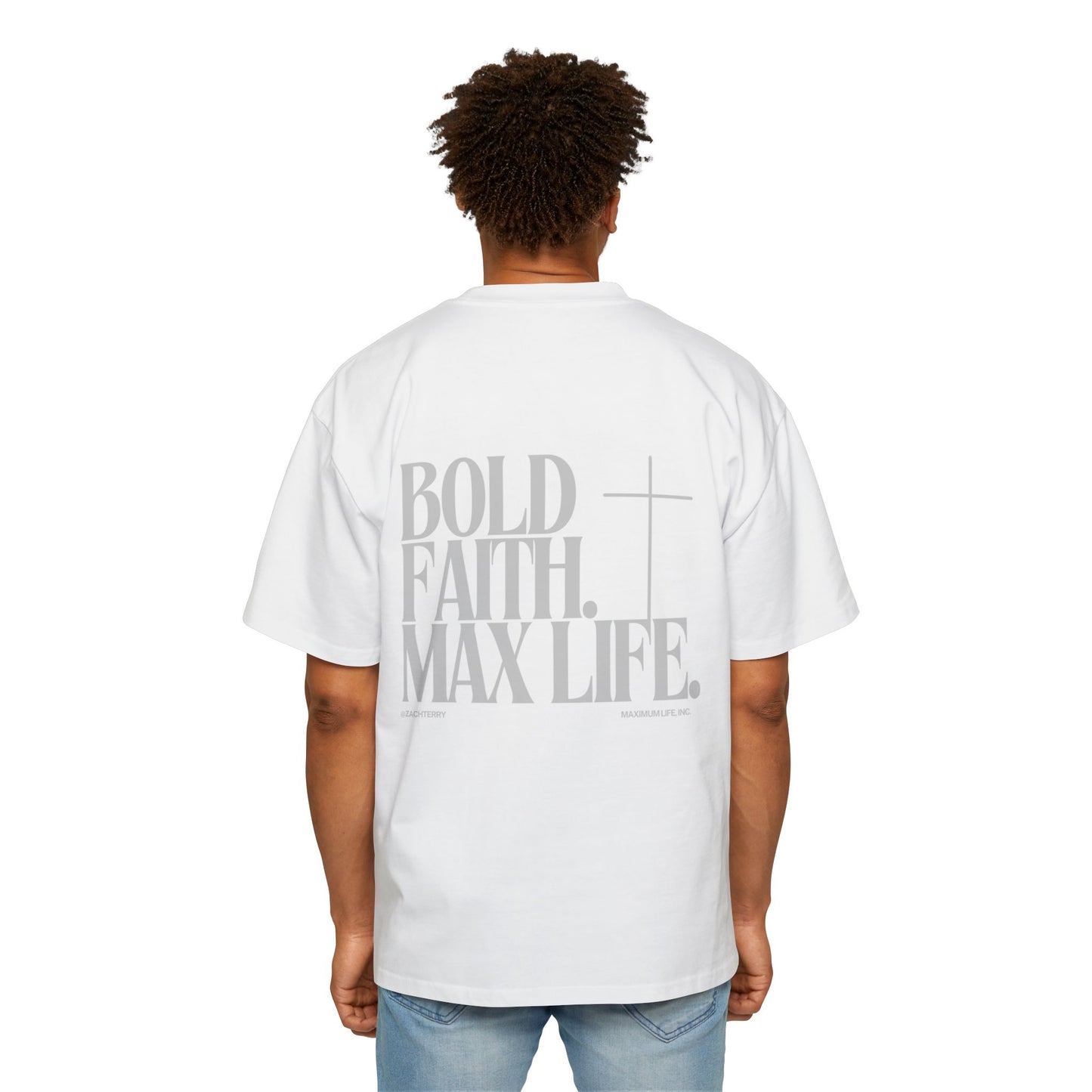 MAXIMUM LIFE Oversized Bold Faith Tee